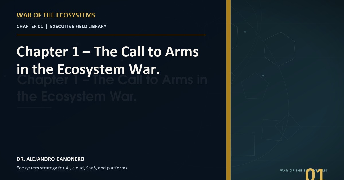 Chapter 1. The Call to Arms. The Global Battlefield Has Shifted.
