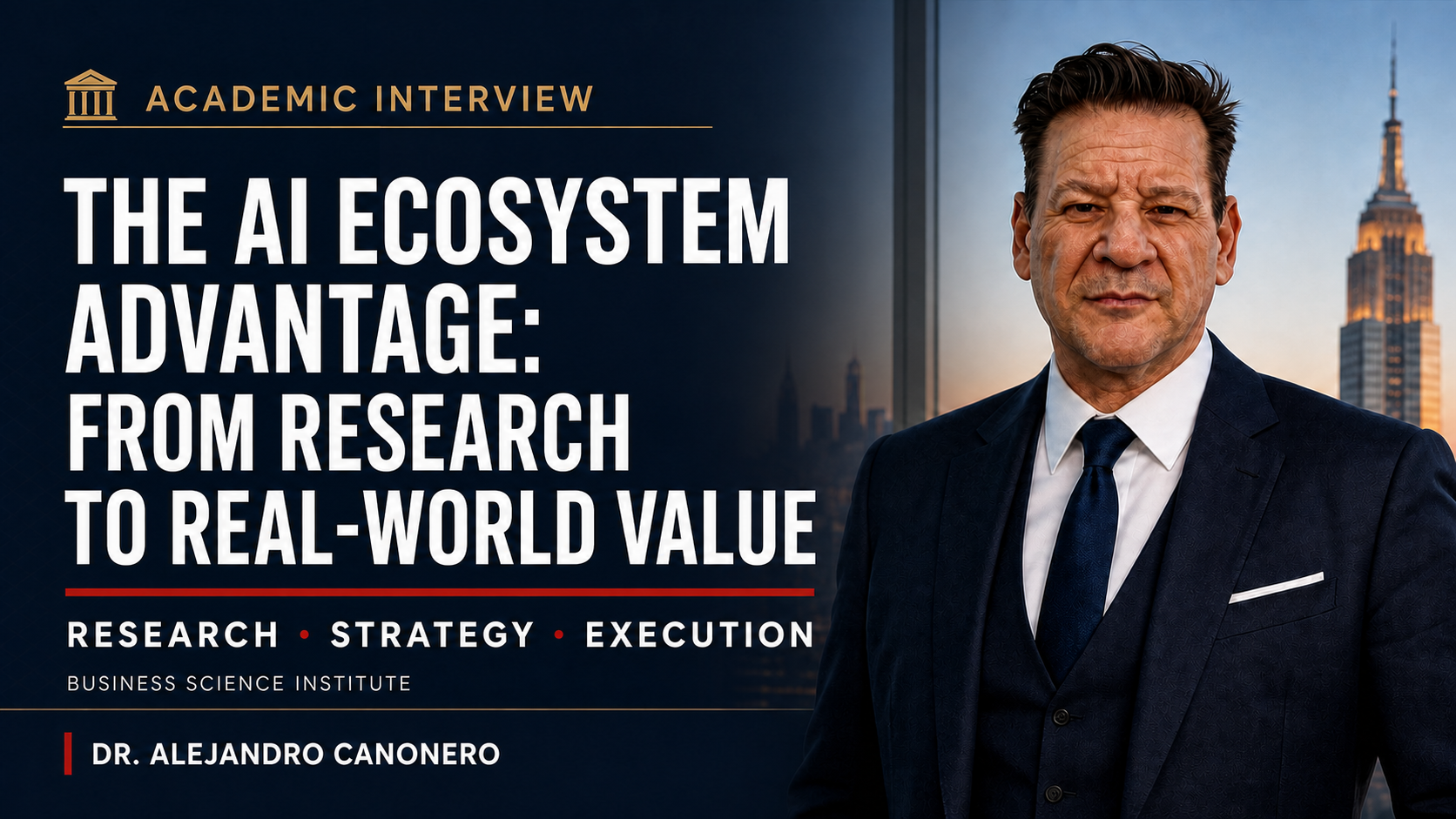 Miniatura de entrevista académica sobre la ventaja del ecosistema de IA del Business Science Institute