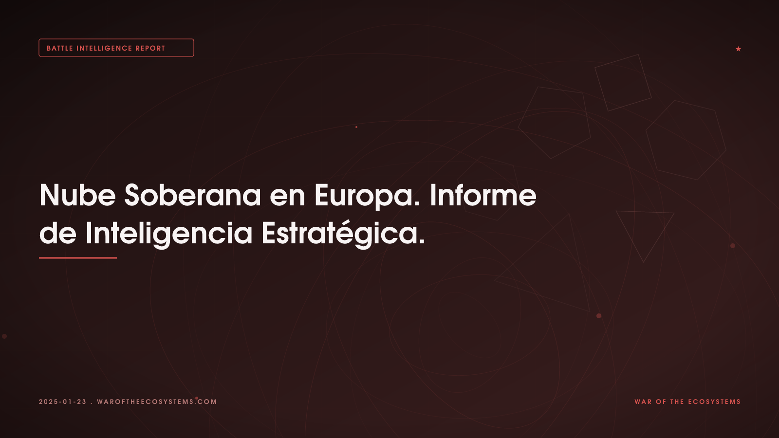 Nube Soberana En Europa Informe De Inteligencia Estratégica