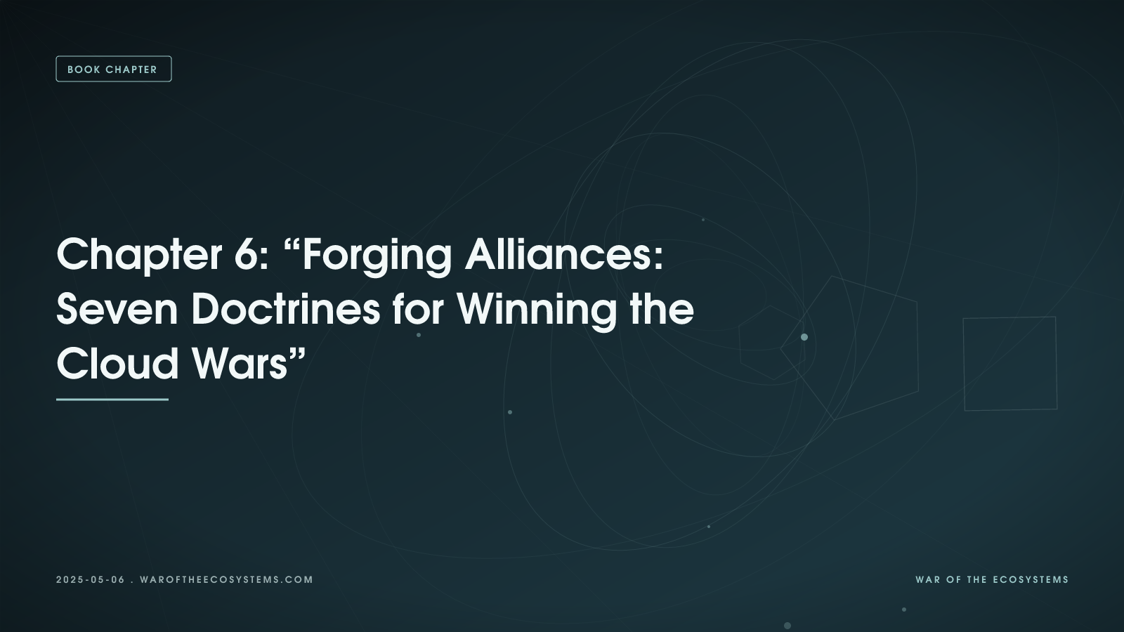 Chapter 6 Forging Alliances Seven Doctrines For Winning The Cloud Wars