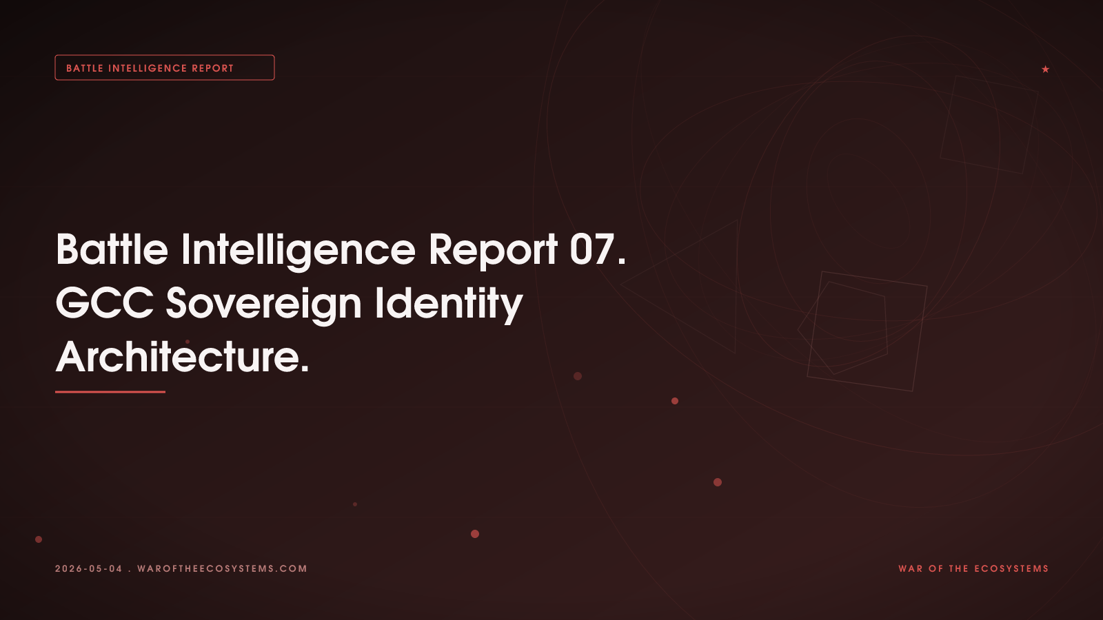 Strategic Intelligence Report: GCC Sovereign Identity Architecture