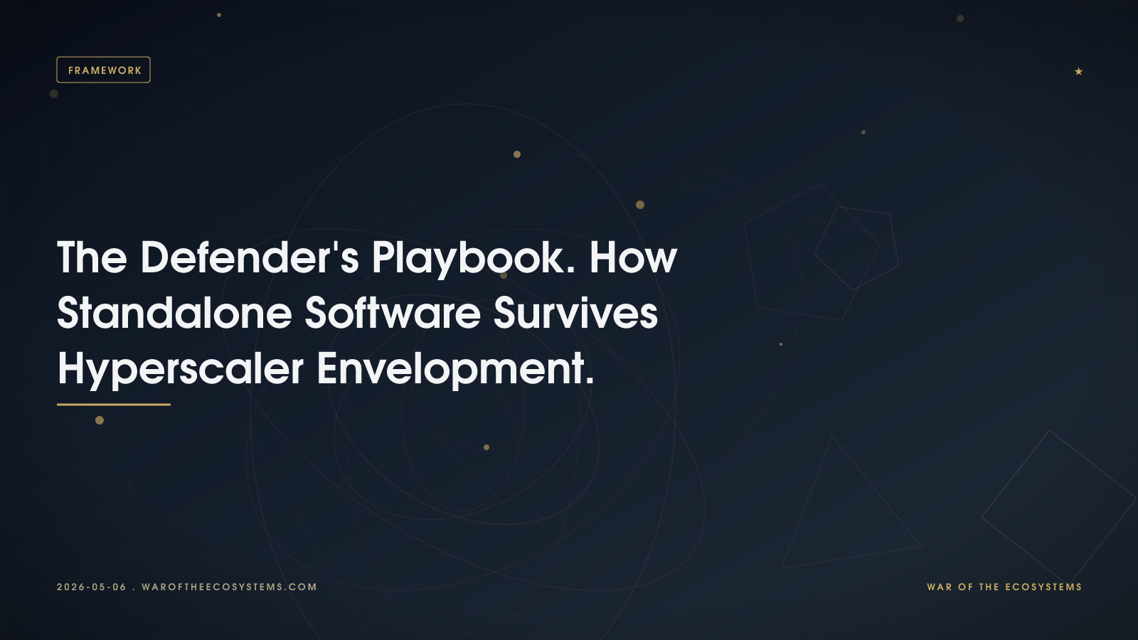 The Defender's Playbook: How Standalone Software Survives Hyperscaler Envelopment