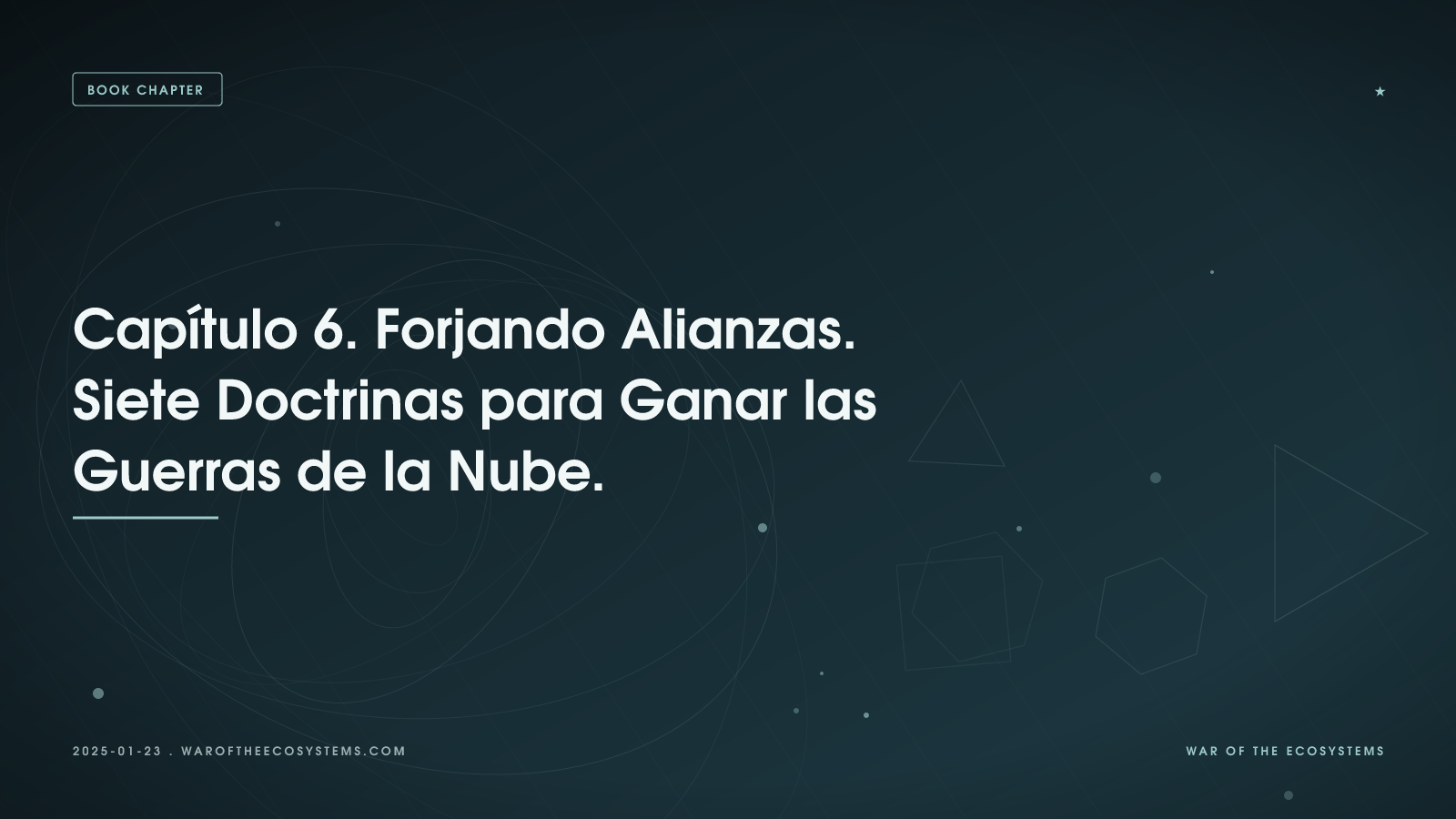 Capítulo 6 Forjando Alianzas Siete Doctrinas Para Ganar Las Guerras De La Nube