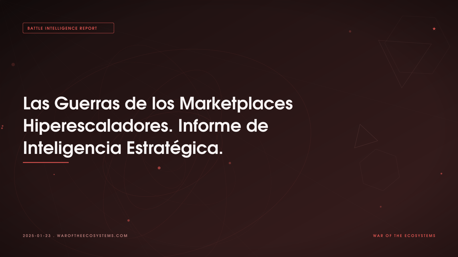 Las Guerras De Los Marketplaces Hiperescaladores Informe De Inteligencia Estratégica