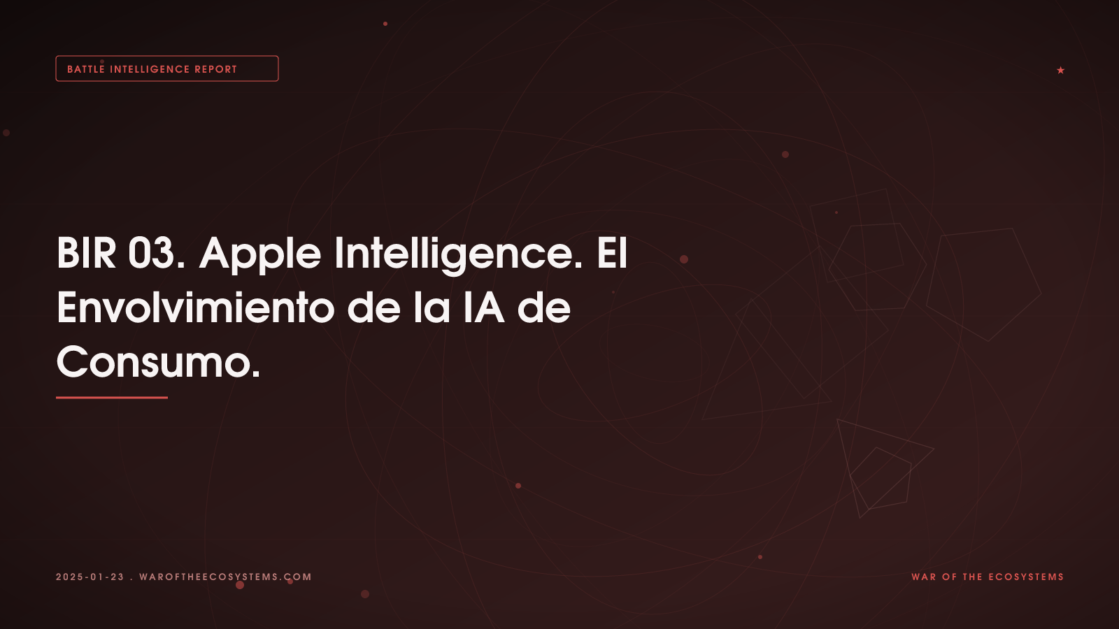 Battle Intelligence Report 03 Apple Intelligence El Envolvimiento De La IA De Consumo