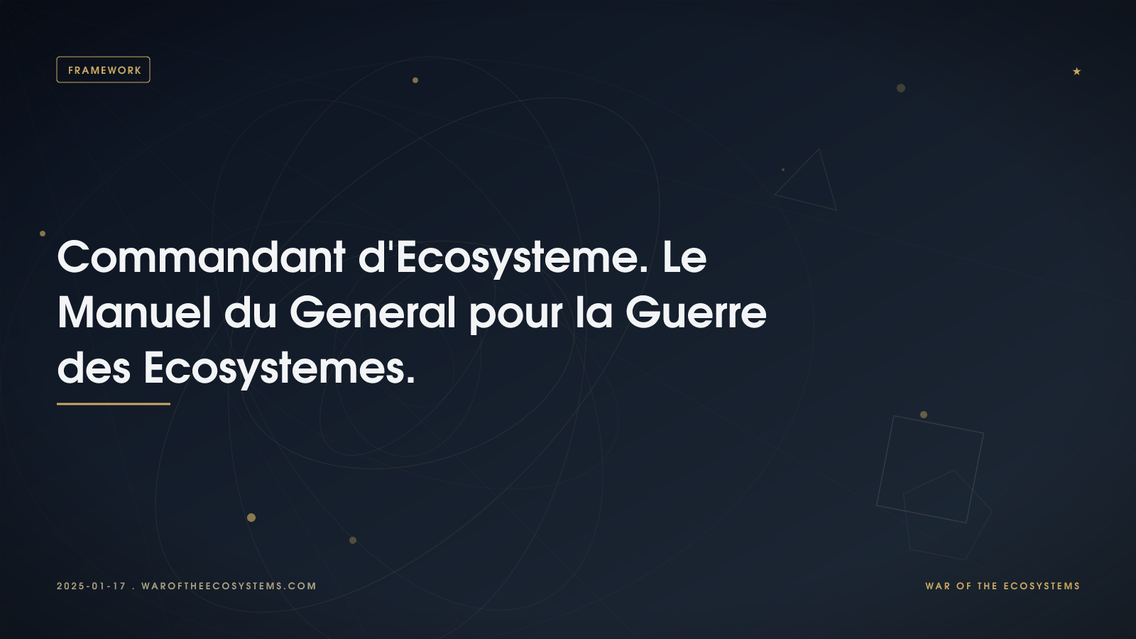 Commandant D Ecosysteme Le Manuel Du General Pour La Guerre Des Ecosystemes